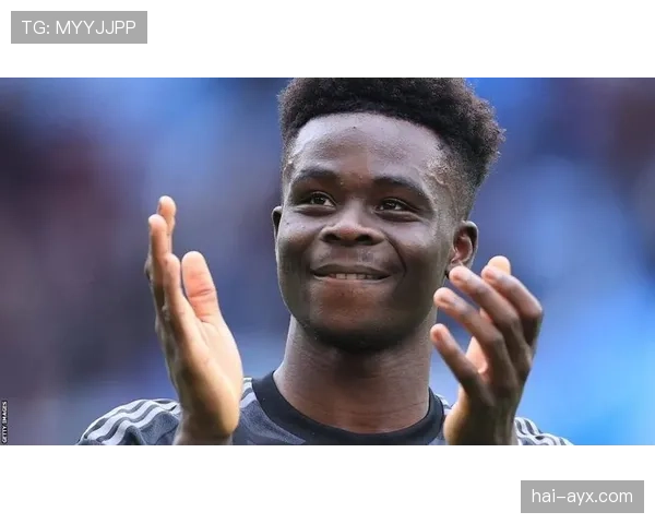 布卡约·萨卡闪耀英超，助阿森纳斩获关键胜利迎状态回暖